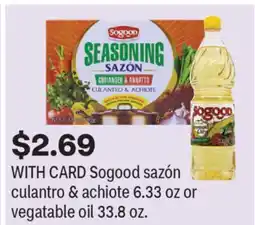 CVS Sogood sazón culantro & achiote 6.33 oz or vegatable oil 33.8 oz offer
