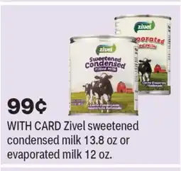 CVS Zivel sweetened condensed milk 13.8 oz or evaporated milk 12 oz offer