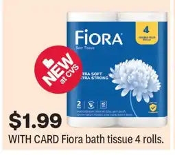 CVS Fiora bath tissue 4 rolls offer