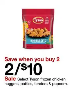 Target Select Tyson frozen chicken nuggets, patties, tenders & popcorn offer