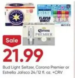 Stater Bros Bud Light Seltzer, Corona Premier or Estrella Jalisco offer