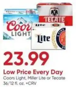 Stater Bros Coors Light, Miller Lite or Tecate offer