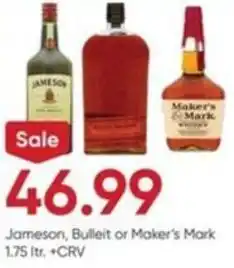 Stater Bros Jameson, Bulleit or Maker's Mark offer