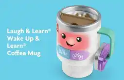 Family Dollar Laugh & Learn Wake Up & Learn Coffee Mug offer