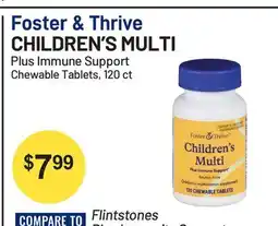 Health Mart Foster & Thrive CHILDREN'S MULTI Plus Immune Support Chewable Tablets offer