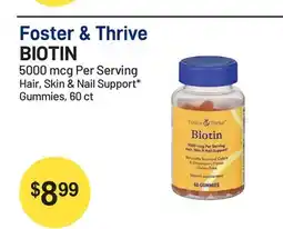 Health Mart Foster & Thrive BIOTIN 5000 mcg Per Hair, Skin & Nail Support* Gummies offer