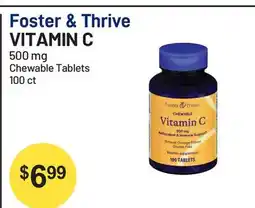 Health Mart Foster & Thrive VITAMIN C 500 mg Chewable Tablets offer