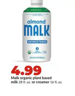 Hy-Vee Malk organic plant based milk 28 fl. oz. or creamer 16 fl. oz offer