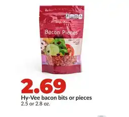 Hy-Vee Hy-Vee bacon bits or pieces offer