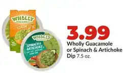 Hy-Vee Wholly Guacamole or Spinach & Artichoke Dip offer