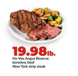 Hy-Vee Hy-Vee Angus Reserve boneless beef New York strip steak offer