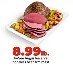 Hy-Vee Hy-Vee Angus Reserve boneless beef arm roast offer