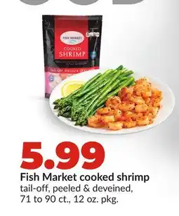 Hy-Vee Fish Market cooked shrimp offer