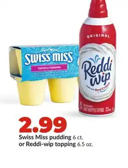 Hy-Vee Swiss Miss pudding 6 ct. or Reddi-wip topping 6.5 oz offer