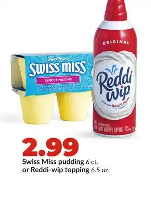 Hy-Vee Swiss Miss pudding 6 ct. or Reddi-wip topping 6.5 oz offer