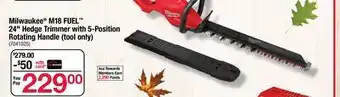 Ace Hardware Milwaukee M18 FUEL 24 Hedge Trimmer with 5-Position Rotating Handle (tool only) offer