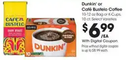Kroger Dunkin' or Café Bustelo Coffee offer
