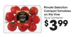 Kroger Private Selection Campari Tomatoes on the Vine offer