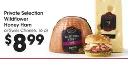 Kroger Private selection wildflower honey ham offer