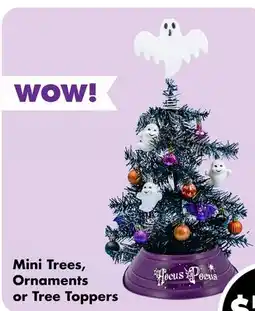 Dollar Tree Mini Trees, Ornaments or Tree Toppers offer