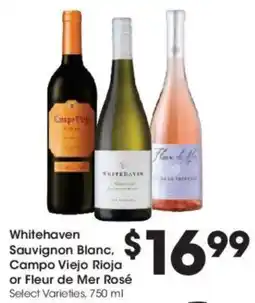 Kroger Whitehaven Sauvignon Blanc, Campo Viejo Rioja or Fleur de Mer Rosé offer