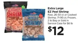 Food 4 Less Extra Large EZ Peel Shrimp offer