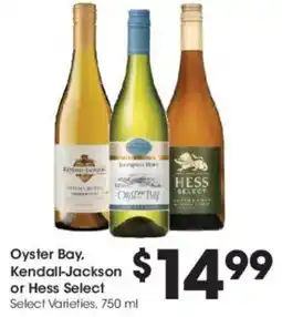 Kroger Oyster Bay, Kendall-Jackson or Hess Select offer