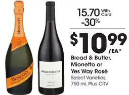 Ralphs Bread & Butter, Mionetto or Yes Way Rosé offer