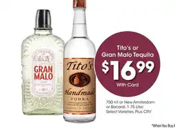 Ralphs Tito's or Gran Malo Tequila offer
