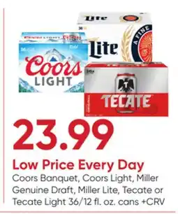 Stater Bros Coors Banquet, Coors Light, Miller Genuine Draft, Miller Lite, Tecate or Tecate Light offer