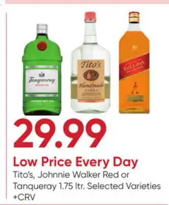 Stater Bros Tito's, Johnnie Walker Red or Tanqueray offer