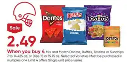 Stater Bros Doritos, Ruffles, Tostitos or Sunchips 7 to 14.425 oz. or Dips 15 or 15.75 oz offer