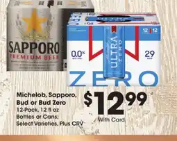 Ralphs Michelob, Sapporo, Bud or Bud Zero offer