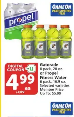 Albertsons Gatorade 8 pack, 20 oz. or Propel Fitness Water 6 pack, 16.9 oz offer