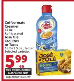 Albertsons Coffee-mate Creamer 64 oz. Refrigerated José Olé Taquitos or Tacos 16.2-22.5 oz offer