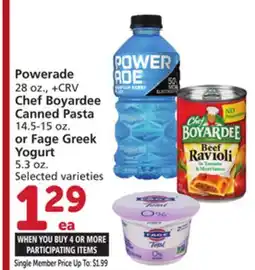 Albertsons Powerade 28 oz., + CRV Chef Boyardee Canned Pasta 14.5-15 oz. or Fage Greek Yogurt 5.3 oz offer