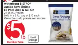 Albertsons waterfront BISTRO Jumbo Raw Shrimp EZ Peel Shell & Tail On offer