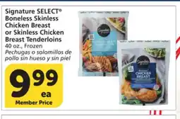 Vons Signature SELECT Boneless Skinless Chicken Breast or Skinless Chicken Breast Tenderloins offer