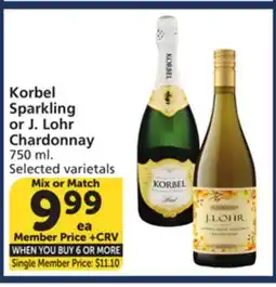 Vons Korbel Sparkling or J. Lohr Chardonnay offer