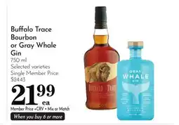 Pavilions Buffalo Trace Bourbon or Gray Whale Gin offer