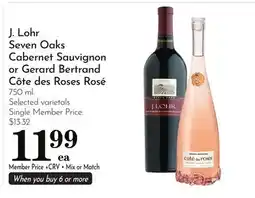 Pavilions J. Lohr Seven Oaks Cabernet Sauvignon or Gerard Bertrand Côte des Roses Rosé offer