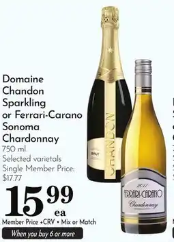 Pavilions Domaine Chandon Sparkling or Ferrari-Carano Sonoma Chardonnay offer