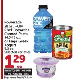 Vons Powerade 28 oz., + CRV Chef Boyardee Canned Pasta 14.5-15 oz. or Fage Greek Yogurt 5.3 oz offer