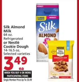 Vons Silk Almond Milk 64 oz. Refrigerated or Nestlé Cookie Dough 14-16.5 oz offer
