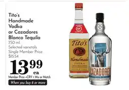 Pavilions Tito's Handmade Vodka or Cazadores Blanco Tequila offer