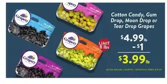 Fresh Thyme Cotton Candy, Gum Drop, Moon Drop or Tear Drop Grapes offer