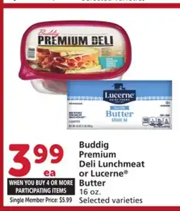 Vons Buddig Premium Deli Lunchmeat or Lucerne Butter offer