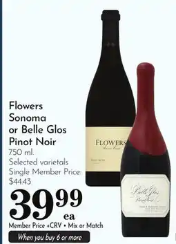 Pavilions Flowers Sonoma or Belle Glos Pinot Noir offer