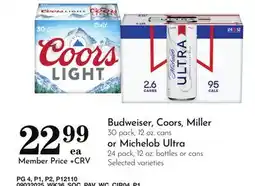 Pavilions Budweiser, Coors, Miller 30 pack, 12 oz. cans or Michelob Ultra 24 pack, 12 oz. bottles or cans offer