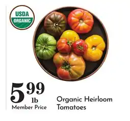 Pavilions Organic Heirloom Tomatoes offer